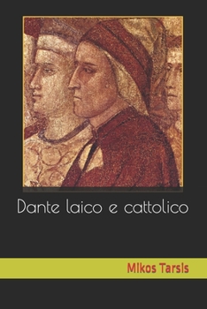 Paperback Dante laico e cattolico [Italian] Book