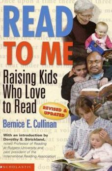 Read To Me 2000: Raising Kids Who Love To Read