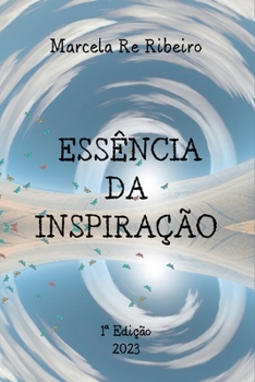 Paperback Essência Da Inspiração [Portuguese] Book