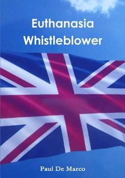 Paperback Euthanasia Whistleblower Book