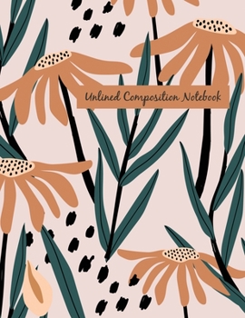 Paperback Unlined Plain Notebook: Hand Painted Flower Large Blank Notebook, Plain Notebook / Journal, for your Dairies, Notes 110 pages Perfect Size 8.5 Book