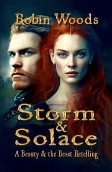 Paperback Storm and Solace: A Beauty and the Beast Retelling Book