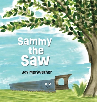 Hardcover Sammy the Saw Book