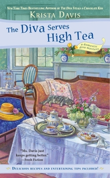 The Diva Serves High Tea - Book #10 of the A Domestic Diva Mystery