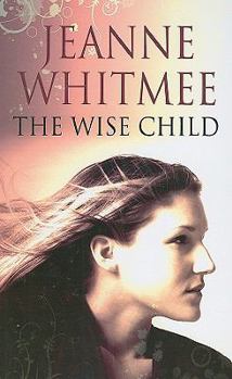 Hardcover The Wise Child [Large Print] Book