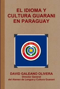 Paperback El Idioma Y Cultura Guarani En Paraguay Book