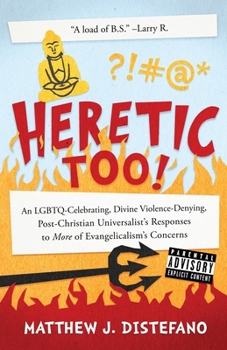 Paperback Heretic, Too! Book