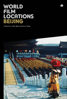 Paperback World Film Locations: Beijing Book