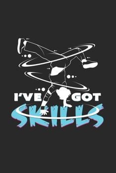 I`ve got skills: 6x9 Breakdancing | dotgrid | dot grid paper | notebook | notes