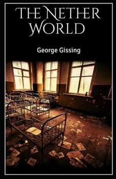 Paperback The Nether World Illustrated Book