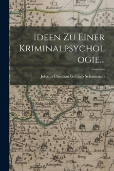 Paperback Ideen zu Einer Kriminalpsychologie... [German] Book