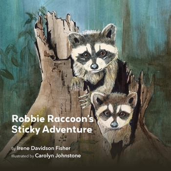 Paperback Robbie Raccoon's Sticky Adventure Book