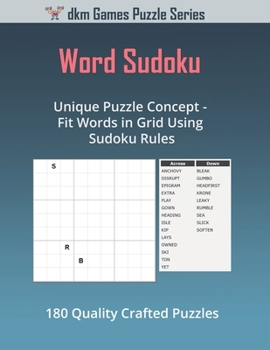 Paperback Word Sudoku: Unique Puzzle Concept - Fit Words in Grid Using Sudoku Rules Book