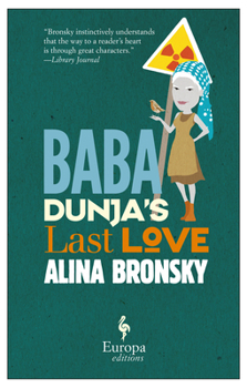 Paperback Baba Dunja's Last Love Book