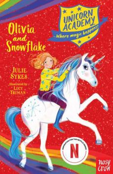 Paperback Unicorn Academy Olivia And Snowflake Book