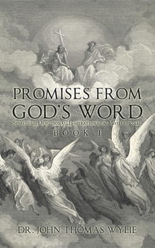 Paperback Promises from God's Word: Spiritual, Devotional, Inspirational & Motivational Book