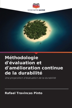 Paperback Méthodologie d'évaluation et d'amélioration continue de la durabilité [French] Book