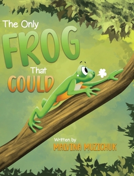 Hardcover The Only Frog That Could Book