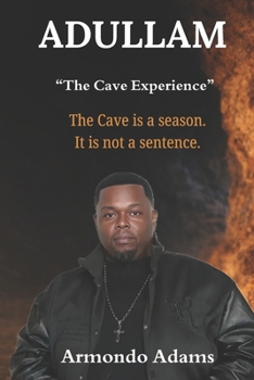 Paperback Adullam: "The Cave Experience" Book
