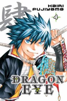 Dragon Eye 4 - Book #4 of the Dragon Eye