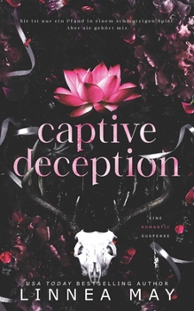 Paperback Captive Deception: Eine Romantic Suspense (German Edition) [German] Book