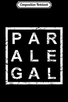 Composition Notebook: Stylish Paralegal  Journal/Notebook Blank Lined Ruled 6x9 100 Pages