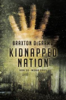 Paperback Kidnapped Nation (MedAir Series) Book