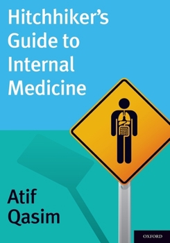 Paperback Hitchhiker's Guide to Internal Medicine Book