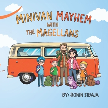 Paperback Minivan of Mayhem: The Day the Powers Appeared Book