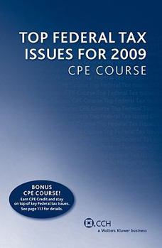 Paperback Top Federal Tax Issues for 2009 CPE Course Book
