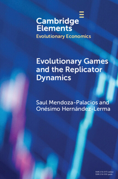 Paperback Evolutionary Games and the Replicator Dynamics Book