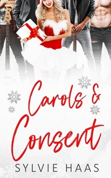 Paperback Carols and Consent: A Stepbrother Reverse Harem Romance Book