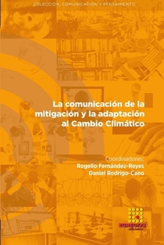 Paperback La comunicación de la mitigación y la adaptación al Cambio Climático [Spanish] Book
