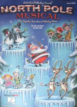 Paperback North Pole Musical [With CD (Audio) and Teacher's Guide] Book
