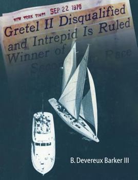 Paperback Gretel II Disqualified: The untold inside story of a famous America's Cup incident Book