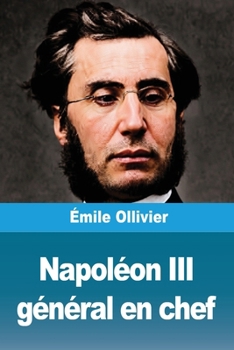 Paperback Napoléon III général en chef [French] Book