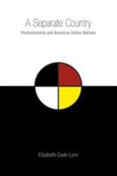 Paperback A Separate Country: Postcoloniality and American Indian Nations Book