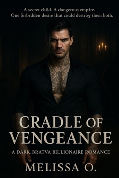Paperback Cradle of Vengeance: A Dark Bratva Billionaire Romance Book