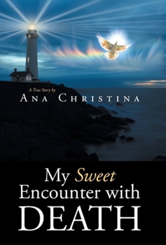 Hardcover My Sweet Encounter with Death Book