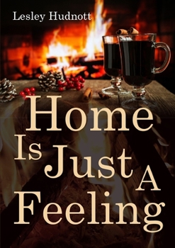 Paperback 'Home is Just a Feeling' Book