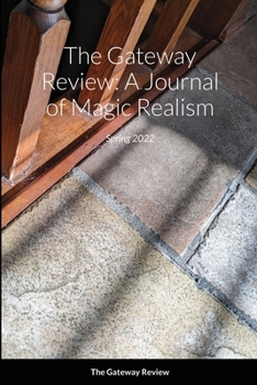 Paperback The Gateway Review Spring 2022 Book