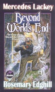 Beyond World's End - Book #4 of the Bedlam Bard