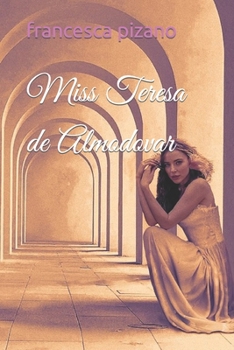 Paperback Miss Teresa de Almodovar Book