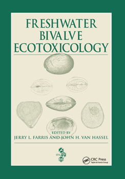 Paperback Freshwater Bivalve Ecotoxicology Book