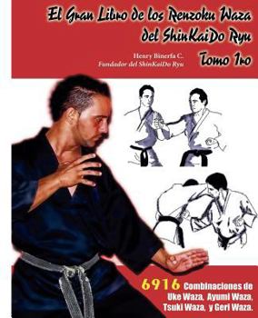 Paperback El Gran Libro de los Rensoku Waza del ShinKaido Ryu [Spanish] Book