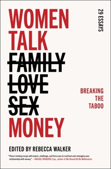 Paperback Women Talk Money: Breaking the Taboo Book