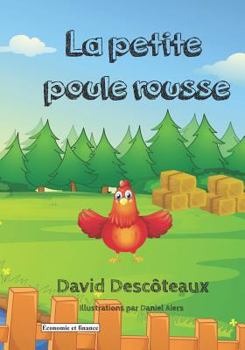 Paperback La petite poule rousse (Économie et finance pour enfants) (French Edition) [French] Book