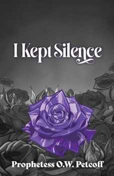 Paperback I Kept Silence: Volume Two of the Roaring All the Day Long Series Book