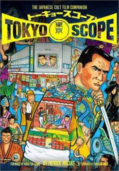 Paperback Tokyoscope: The Japanese Cult Film Companion Book