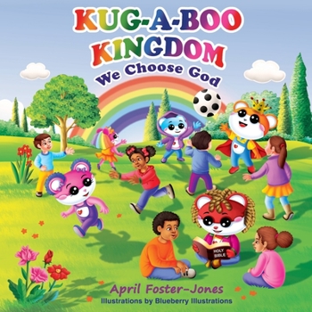 Paperback Kug-A-Boo Kingdom: We Choose God Book